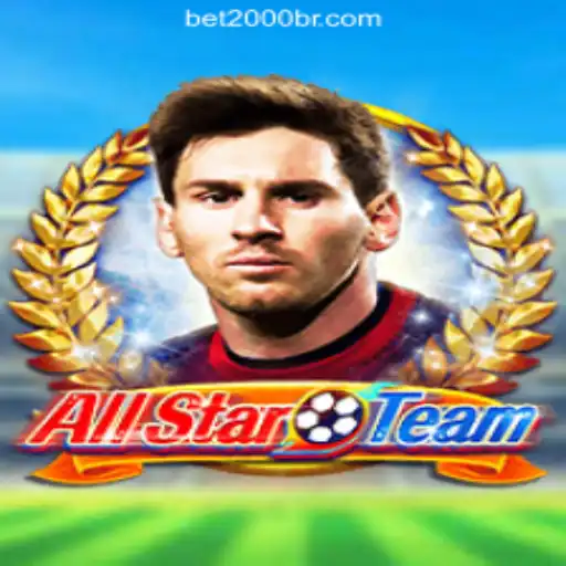 Explore the Thrilling World of AllStarTeam with 2000br.COM Oficial Slots Brasil #1