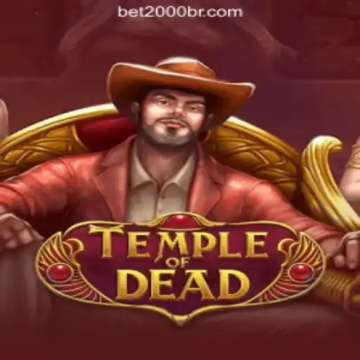 Discover the Exciting World of TempleofDead - 2000br.COM Oficial Slots Brasil #1